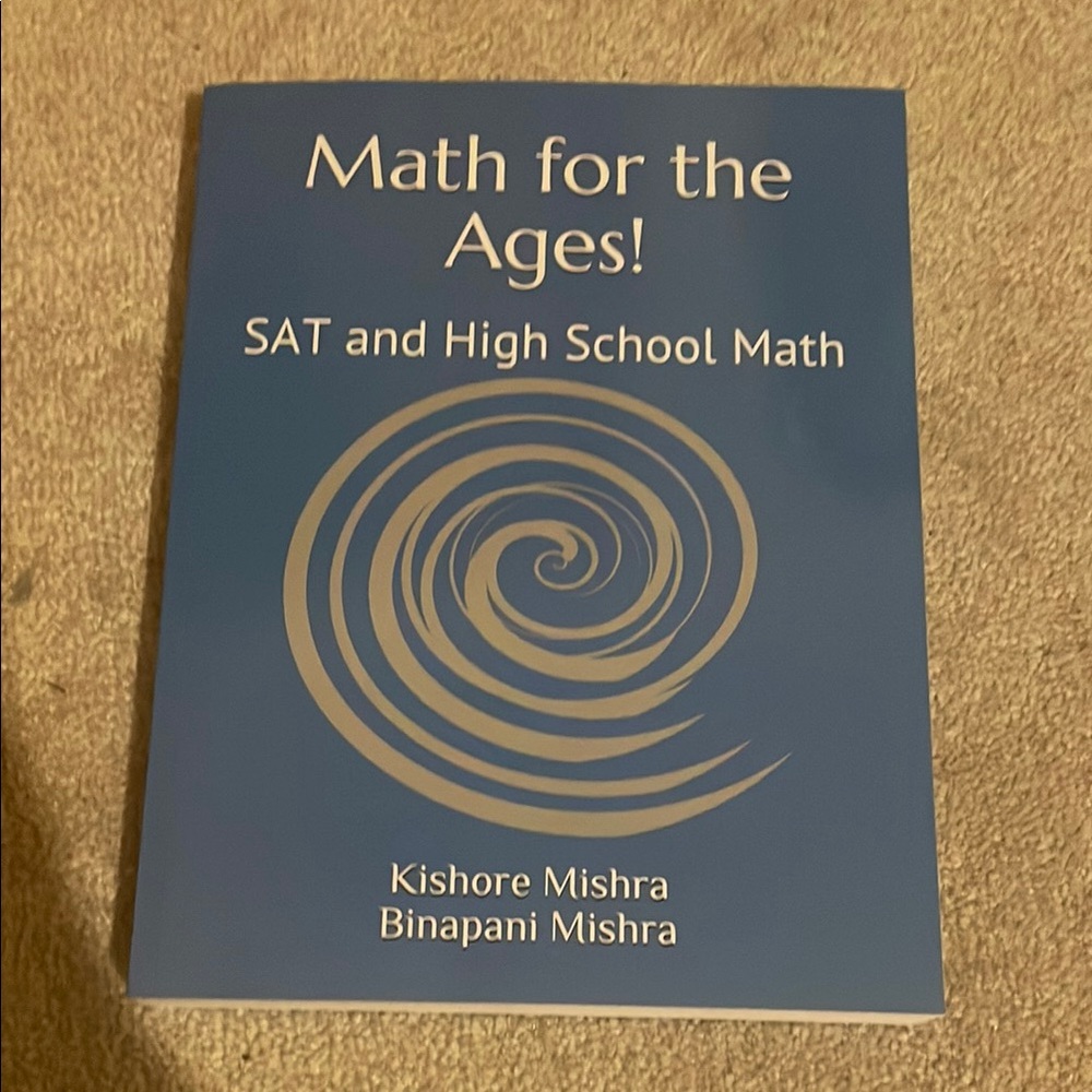Math for the Ages! SAT and High School Math Book